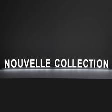Nouvelle collection